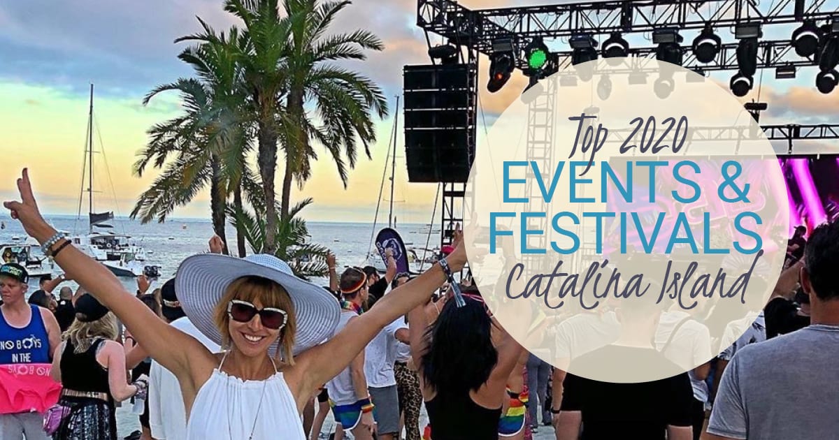 Top 2020 Events & Festivals Catalina Island Banner